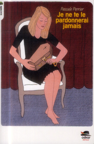 Je ne te le pardonnerai jamais