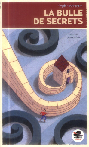 La bulle des secrets