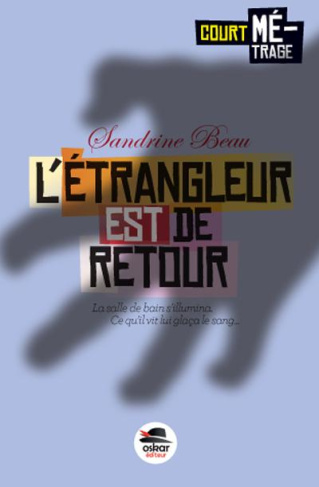 L'étrangleur est de retour