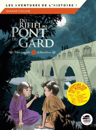 Du rififi au pont du Gard. Une enquête d'Aemilius