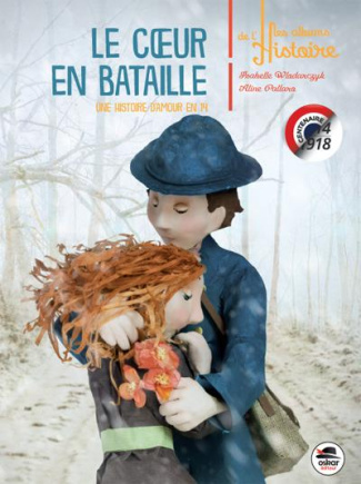 Le coeur en bataille. Une histoire d'amour en 14