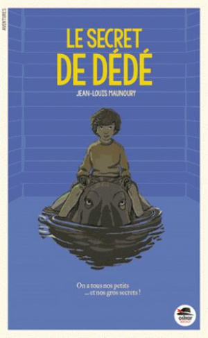 L'ami secret de Dédé