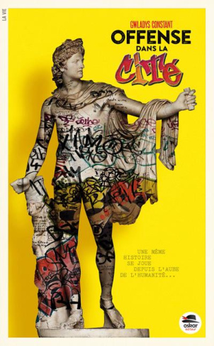 OFFENSE DANS LA CITE