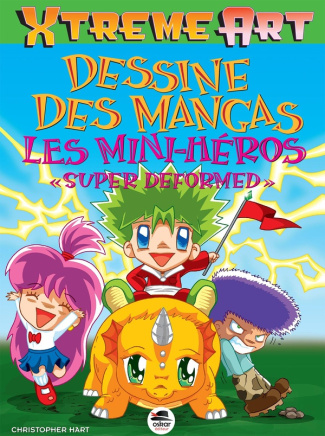 Dessine des Mangas : Les Mini héros