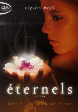 Eternels Tome 5 : Une étoile dans la nuit