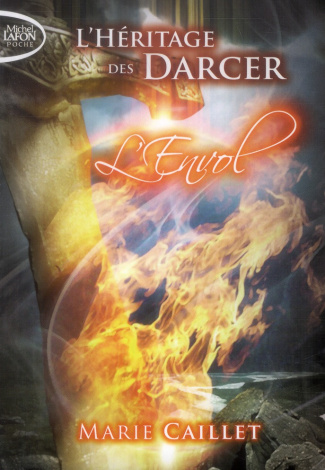 L'héritage des Darcer Tome 1 : L'Envol