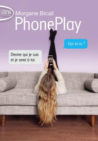 PhonePlay Tome 1