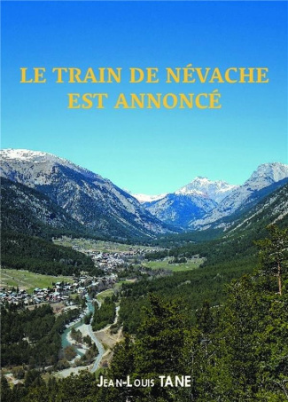 Le train de Névache est annoncé