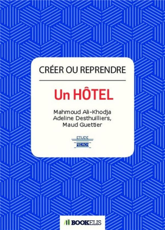 Créer ou reprendre un hôtel