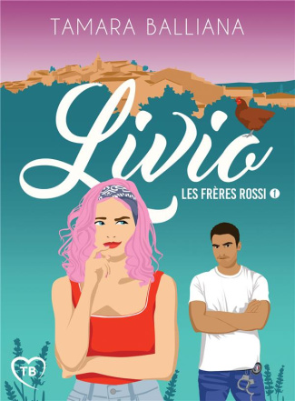Les frères Rossi Tome 1 : Livio