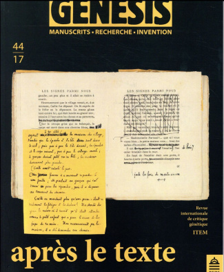 Genesis N° 44/2017 : Après le texte. De la réécriture après publication