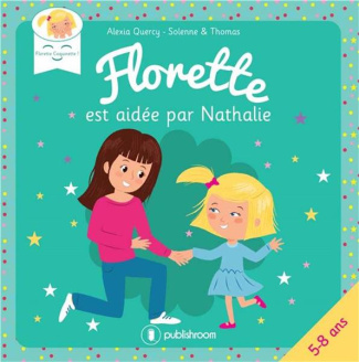 Florette est aidée par Nathalie