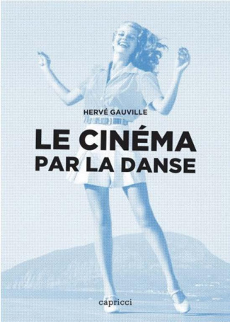 LE CINEMA PAR LA DANSE