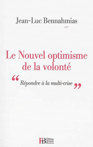 Le Nouvel optimisme de la volonté