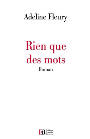 Rien que des mots