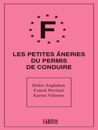 Les petites âneries du permis de conduire