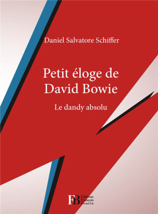 Petit éloge de David Bowie. Le dandy absolu
