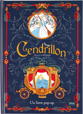 Cendrillon. Un livre pop-up