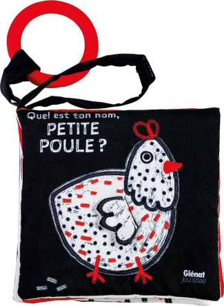 Quel est ton nom petite poule ?. Avec anneau de dentition