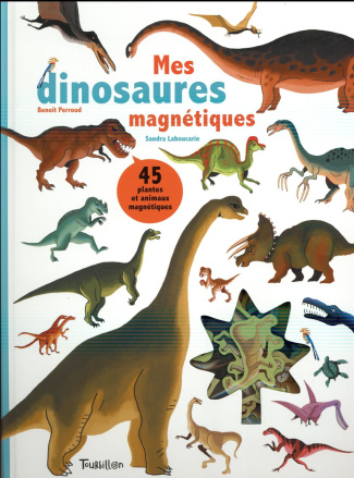 Mes dinosaures magnétiques