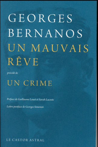 Un Mauvais rêve. Précédé de Un Crime