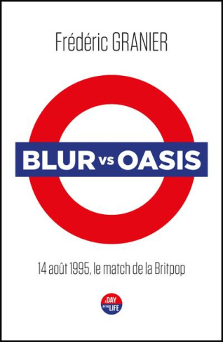Blur vs Oasis. 14 août 1995, le match de la Britpop