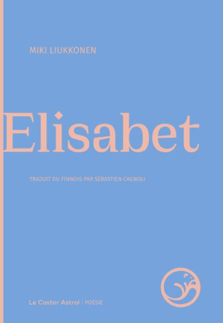 Elisabet. Edition bilingue français-finnois