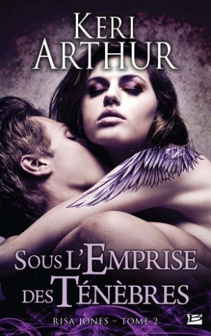 Risa Jones, T2 : Sous l'emprise des ténèbres