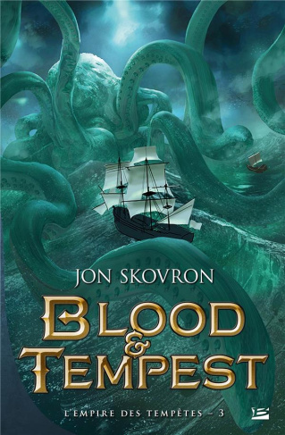 L'Empire des tempêtes Tome 3 : Blood & Tempest