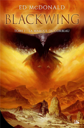 Blackwing Tome 1 : La Marque du corbeau