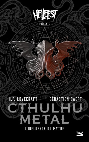 Cthulhu Metal. L'Influence du Mythe