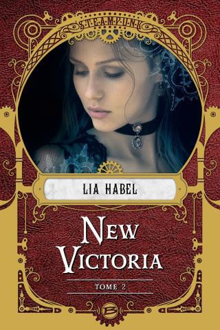 New Victoria Tome 2 : Rébellion