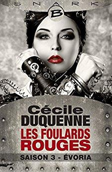 Les foulards rouges Tome 3 : Evoria
