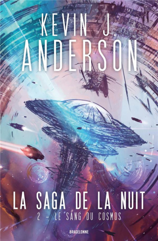 La Saga de la nuit Tome 2 : Le Sang du cosmos