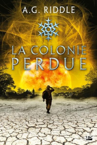 Winter World Tome 3 : La colonie perdue