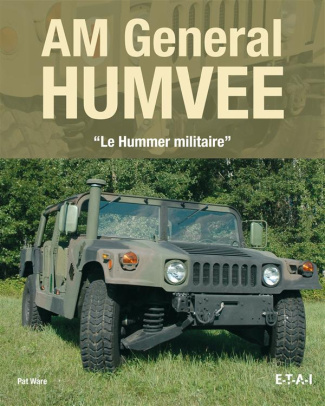 AM General Humvee. Depuis 1985 (toutes variantes militaires)