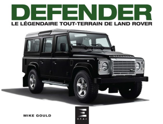 Defender. Le légendaire tout terrain de Land Rover