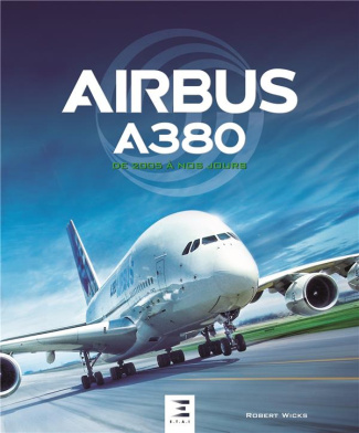 Airbus A380 de 2005 à nos jours