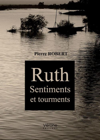 Ruth. Sentiments et tourments