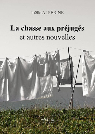 La chasse aux préjugés et autres nouvelles