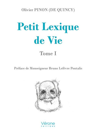 Petit lexique de vie. Tome 1