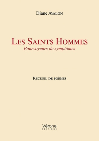 Les Saints Hommes, pourvoyeurs de symptômes