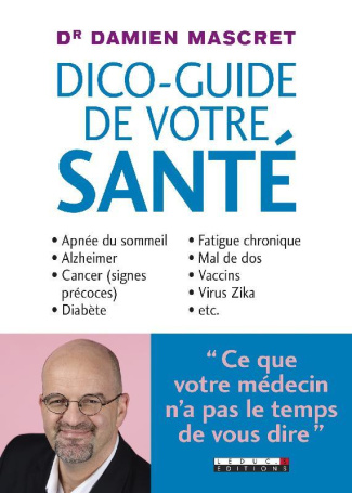 Le dico-guide de votre santé