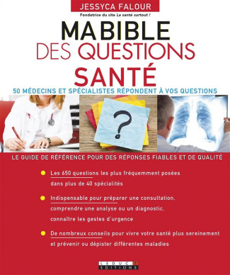 Ma bible des questions santé