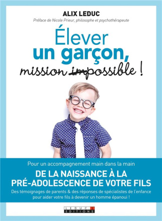 Elever un garçon : mission possible !