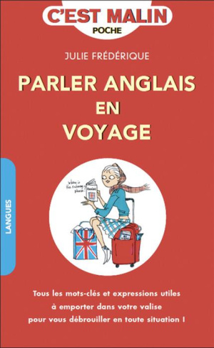 Parler anglais en voyage