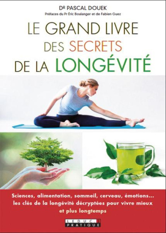 Le grand livre des secrets de la longévité