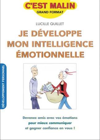Je développe mon intelligence émotionnelle