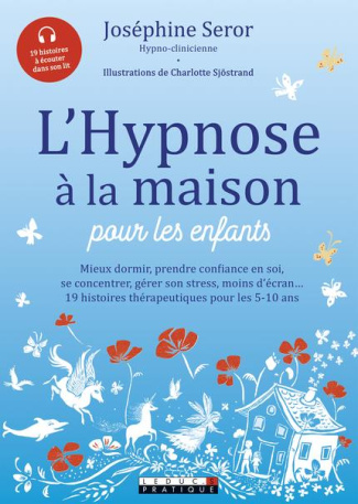 L'hypnose à la maison pour les enfants