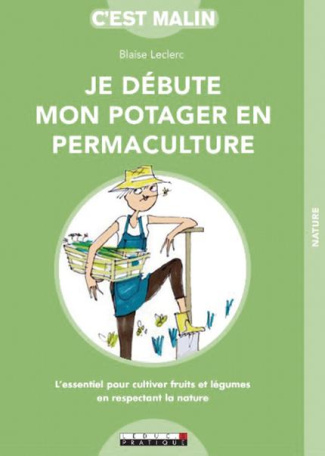 Je débute mon potager en permaculture